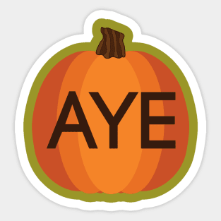 PRO SCOTTISH INDEPENDENCE AYE HALLOWEEN PUMPKIN Sticker